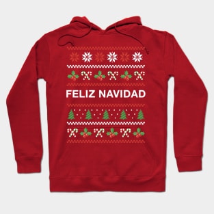 Feliz Navidad Ugly Christmas Design Latino Xmas Hoodie